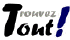 Pour vos recherches, Trouvez Tout ou presque...